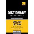 Theme-based dictionary British English-Latvian - 5000 words
