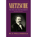 Nietzsche: The Man and His Philosophy