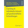 Coaching ALS Individuelle Antwort Auf Gesellschaftliche Entwicklungen