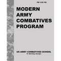 Modern Army Combatives Program: FM 3.25-150