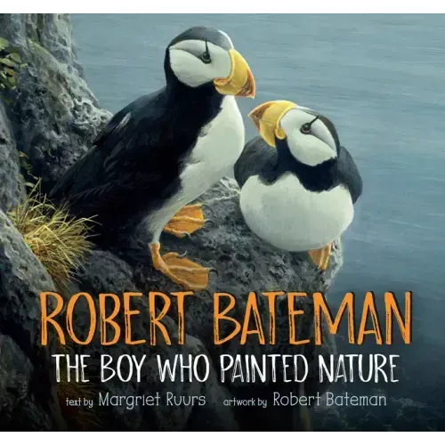 Robert Bateman: The Boy Who Painted Nature