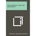 The Elephant And The Kangaroo