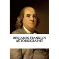 Benjamin Franklin Autobiography
