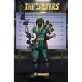 The Jesters - Volume One: Silverbolt's Guide on being a Superhero