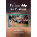 Partnership as Mission: Essays in Memory of Ellie Johnson