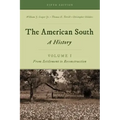 The American South: A History