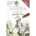 Lives for Sale: Biographers' Tales