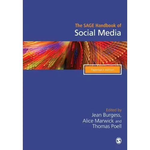 The SAGE Handbook of Social Media