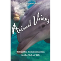 Animal Voices: Telepathic Communication in the Web of Life