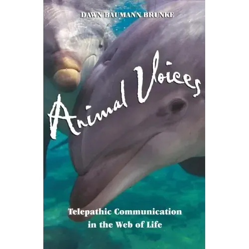 Animal Voices: Telepathic Communication in the Web of Life