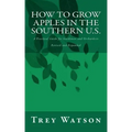 How to Grow Apples in the Southern U.S.