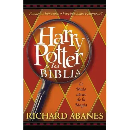Harry Potter y la Biblia = Harry Potter and the Bible