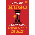 The Last Day of a Condemned Man