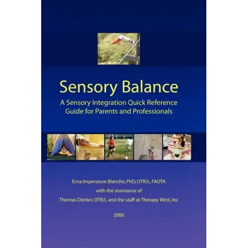 Sensory Balance: A Quick Reference Guide for Parents and Professionals