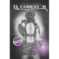 La Conexión: Los Dominios del Ónix Negro #2
