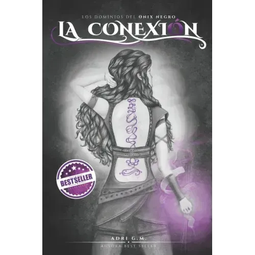 La Conexión: Los Dominios del Ónix Negro #2