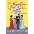 A Fiancée's Guide to First Wives and Murder