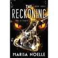 The Reckoning: A Young Adult Coming of Age Sci-fi Dystopian Romance