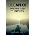 Ocean of dreams and thoughts