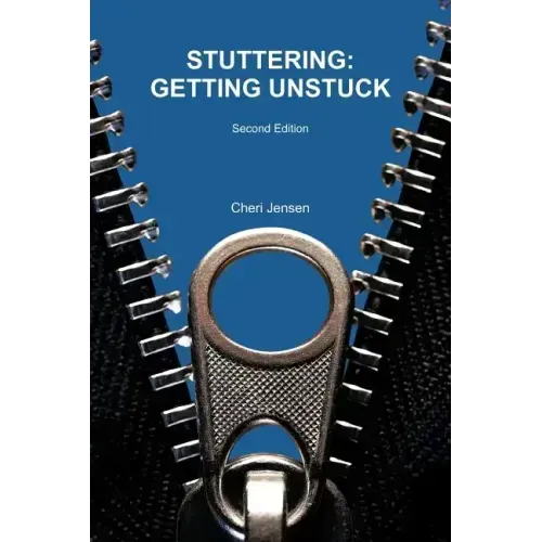 Stuttering: Getting Unstuck