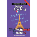 International Incident: Dev Haskell - Private Investigator Book 19, Second Edition