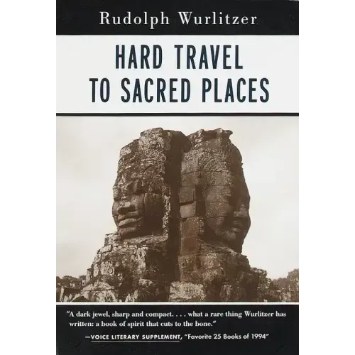 Hard Travel to Sacred Places