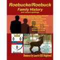 The Roebucke-Robuck-Roebuck Family Geneology