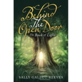 Behind the Open Door: The Book of Light