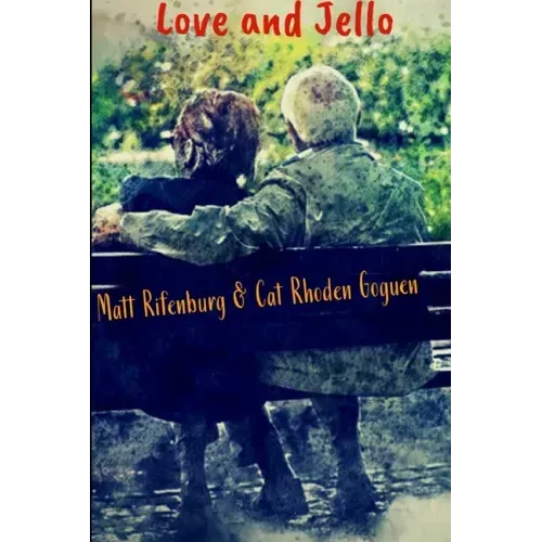 Love and Jello