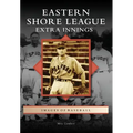 Eastern Shore League: Extra Innings