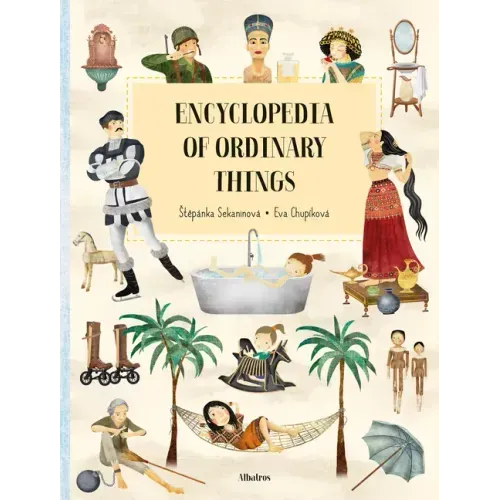 Encyclopedia of Ordinary Things