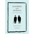 Doomed and Famous: Selected Obituaries