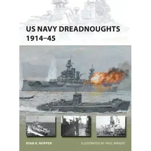 US Navy Dreadnoughts 1914-45