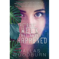 The Best Week That Never Happened