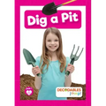 Dig a Pit