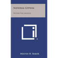 National Gypsum: Pattern for Growth