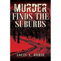 Murder Finds the Suburbs
