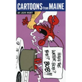 Cartoons from Maine: How's the Water, Bob?