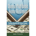 Open a Profitable Home Business Crafting Beautiful 3D Picture Frames