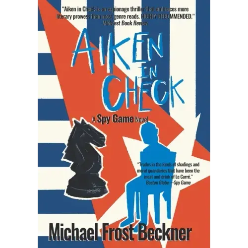 Aiken In Check: A Spy Game Novel