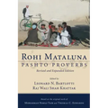 Rohi Mataluna: Pashto Proverbs