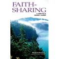 Faith-Sharing: Dynamic Christian Witnessing by Invitation