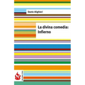 La divina comedia. Infierno: (low cost). Edición limitada