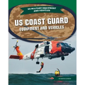 Us Coast Guard Equipment and Vehicles