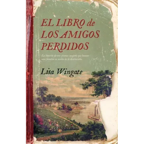 Libro de Los Amigos Perdidos, El