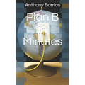 Plan B in Minutes