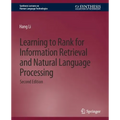 Learning to Rank for Information Retrieval and Natural Language Processing, Second Edition