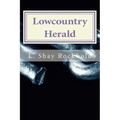 Lowcountry Herald: Helping the Homeless in the Holy City
