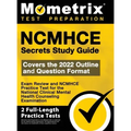 NCMHCE Secrets Study Guide - Exam Review and NCMHCE Practice Test for the National Clinical Mental Health Counseling Examination: [2nd Edition]