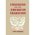 Congress and the American Tradition
